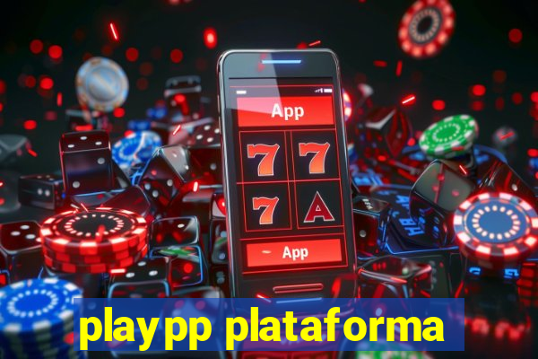 playpp plataforma